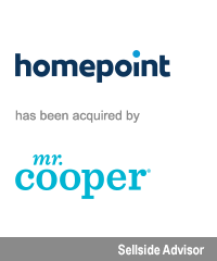 Transaction: Homepoint has been acquired by mr. cooper. Sellside Advisor.