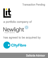 Transaction: Lit Fibre Newlight Partners Cityfibre