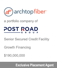 Transaction: Archtop Fiber - Post Road Group