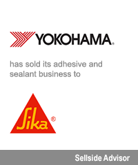 Transaction: Houlihan Lokey Advises Yokohama Rubber on the sale of Hematite, its adhesives & sealant business, to Swiss-based Sika AG