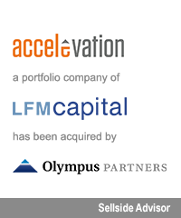 Transaction: Accelevation - LFM Capital - Olympus Partners