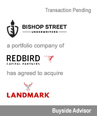 Transaction: Bishop Street Underwriters - Redbird Capital Partners - Landmark