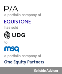 Transaction: Pia - Equistone - Udg - Msq - One Equity Partners