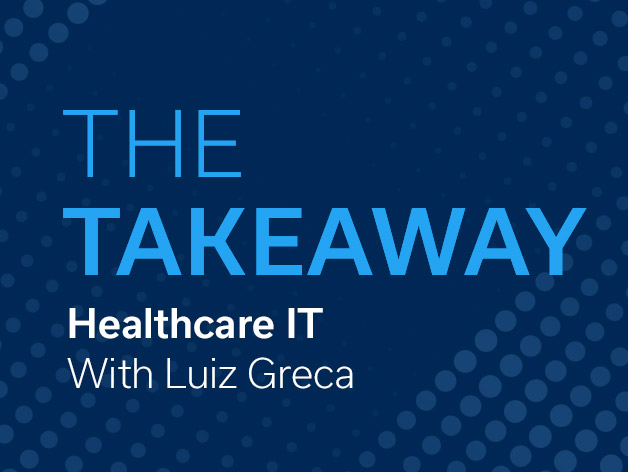 A Q&A With Luiz Greca on Trends in Healthcare IT
