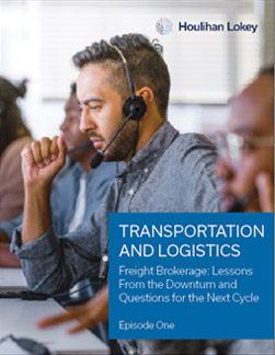 Freight Brokerage: Lessons From the Downturn and Questions for the Next Cycle—Episode One