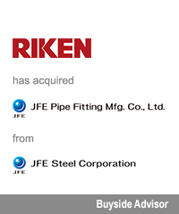 Transaction: Riken Corporation - JFE Pipe Fitting Mfg. Co., Ltd. - JFE Steel Corporation