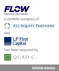 Transaction: Flow Service Partners - RLJ Equity - LP First Capital - Quad C