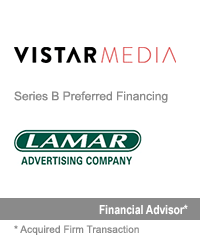 Transaction: Prior to Its Acquisition by Houlihan Lokey, GCA Advised Vistar Media