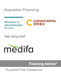 Transaction: Prior to Its Acquisition by Houlihan Lokey, GCA Advised Hohnhaus & Jansenberger and Cathay Capital