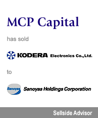 Transaction: Mcp Capital Kodera Electronics Sanoyas - closed