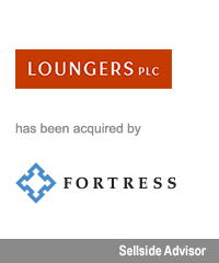 Transaction: Loungers - Fortress Investment Group