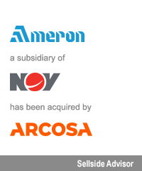 Transaction: Ameron Pole Products a subsidiary of National Oilwell Varco has been acquired by Arcosa. Sellside Advisor.