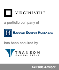 Transaction: Virginia Tile Co - Harren Equity Partners - Transom Capital Group