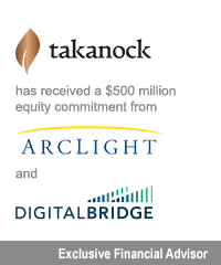 Transaction: Takanock - Arclight - DigitalBridge