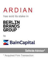 Transaction: Prior to Its Acquisition by Houlihan Lokey, GCA Advised Berlin Brands Group and Ardian